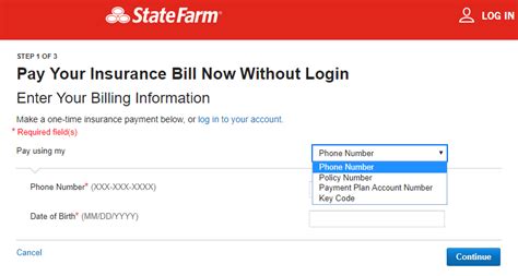Pay using my Phone number ()- Date of birth (MM-DD-YYYY) -- Policy Number Zip Code or postal code Payment plan or account number Zip Code or postal code Key code. . State farm one time payment